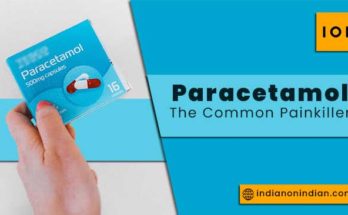 Paracetamol or PCM The Common Painkiller
