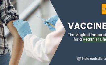 Vaccines : The Magical Preparation for a Healthier Life