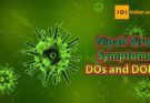 Nipah Virus Symptoms : DOs and DONTs