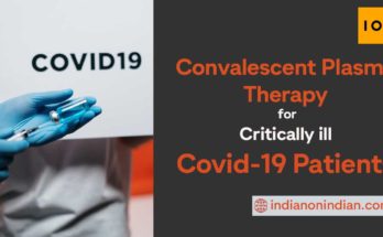 Convalescent Plasma Therapy for Critically ill Covid-19 Patients