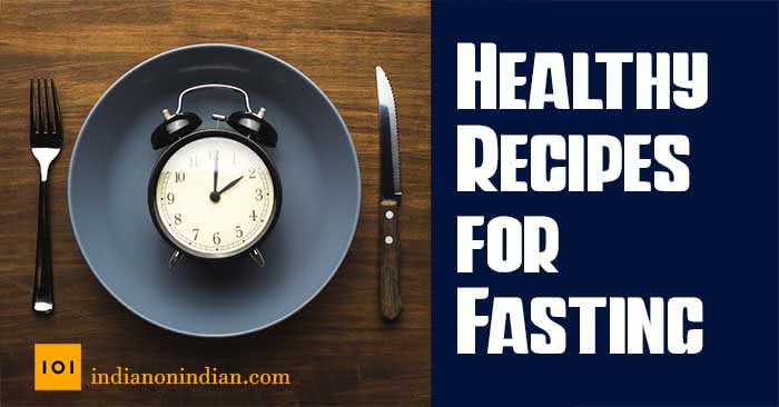 Healthy Recipes for Fasting